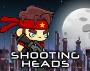 Shooting Heads