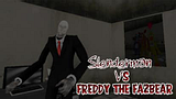 Slenderman Vs Freddy The Fazbear