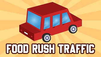 Food Rush Traffic